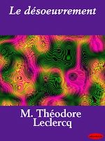 Télécharger le livre :  Le désœuvrement
