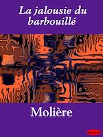 Download this eBook La jalousie du barbouillé
