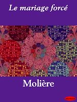 Download this eBook Le mariage forcé