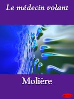 Télécharger le livre :  Le médecin volant