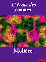 Télécharger le livre :  L'Ecole des femmes