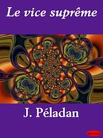 Télécharger le livre :  Le vice suprême