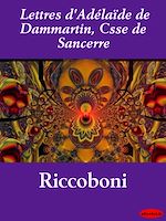 Télécharger le livre :  Lettres d'Adélaïde de Dammartin, Csse de Sancerre