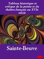 Download this eBook Tableau historique et critique de la poésie et du théâtre français au XVIe siècle