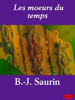 Télécharger le livre :  Les mœurs du temps