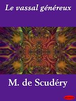 Télécharger le livre :  Le vassal généreux