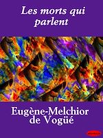 Download this eBook Les morts qui parlent
