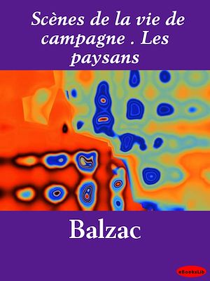 Download the eBook: Scènes de la vie de campagne . Les paysans