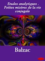 Download this eBook Etudes analytiques . Petites misères de la vie conjugale