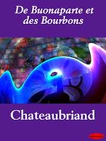 Télécharger le livre :  De Buonaparte et des Bourbons