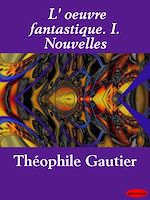 Download this eBook L'œuvre fantastique. I. Nouvelles