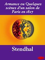 Download this eBook Armance ou Quelques scènes d'un salon de Paris en 1827