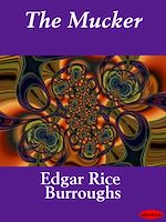 Télécharger le livre :  The Mucker