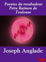 Download this eBook Poésies du troubadour Peire Raimon de Toulouse