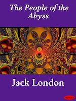 Télécharger le livre :  The People of the Abyss