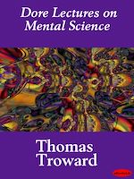 Download this eBook Dore Lectures on Mental Science