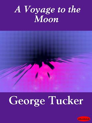Download the eBook: A Voyage to the Moon