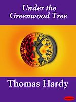 Télécharger le livre :  Under the Greenwood Tree