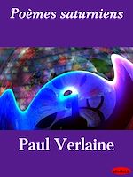 Télécharger le livre :  Poèmes saturniens
