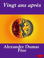 Télécharger le livre :  Vingt ans après