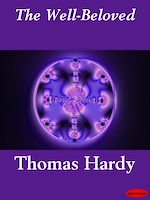 Télécharger le livre :  The Well-Beloved