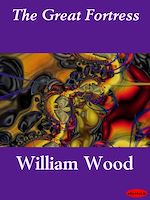 Télécharger le livre :  The Great Fortress