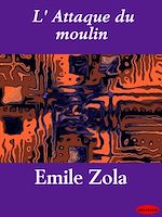 Télécharger le livre :  L'Attaque du moulin
