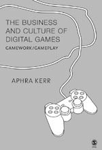 Télécharger le livre :  The Business and Culture of Digital Games