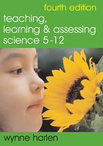 Télécharger le livre :  Teaching, Learning and Assessing Science 5 - 12