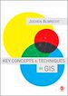 Télécharger le livre :  Key Concepts and Techniques in GIS