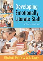 Télécharger le livre :  Developing Emotionally Literate Staff