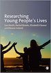 Télécharger le livre :  Researching Young People's Lives