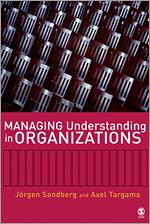 Download this eBook Managing Understanding in Organizations