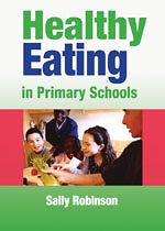 Télécharger le livre :  Healthy Eating in Primary Schools