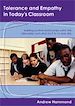 Télécharger le livre :  Tolerance and Empathy in Today's Classroom