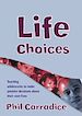 Télécharger le livre :  Life Choices
