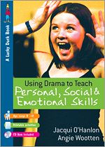 Télécharger le livre :  Using Drama to Teach Personal, Social and Emotional Skills