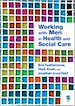 Télécharger le livre :  Working with Men in Health and Social Care
