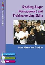 Télécharger le livre :  Teaching Anger Management and Problem-solving Skills for 9-12 Year Olds