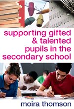 Télécharger le livre :  Supporting Gifted and Talented Pupils in the Secondary School