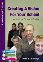 Télécharger le livre :  Creating a Vision for Your School