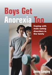 Téléchargez le livre :  Boys Get Anorexia Too