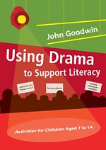 Télécharger le livre :  Using Drama to Support Literacy
