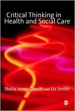 Télécharger le livre :  Critical Thinking in Health and Social Care