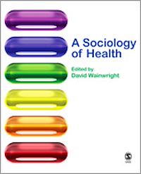 Téléchargez le livre :  A Sociology of Health