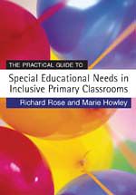 Télécharger le livre :  The Practical Guide to Special Educational Needs in Inclusive Primary Classrooms