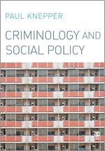 Télécharger le livre :  Criminology and Social Policy