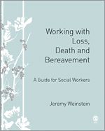 Télécharger le livre :  Working with Loss, Death and Bereavement