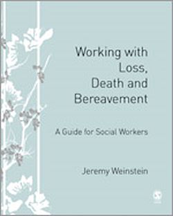 Télécharger le livre :  Working with Loss, Death and Bereavement