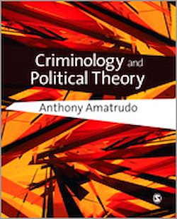 Télécharger le livre :  Criminology and Political Theory
